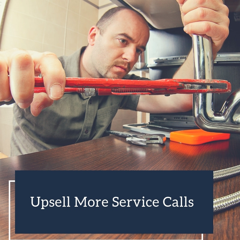 Upsell More Service Calls