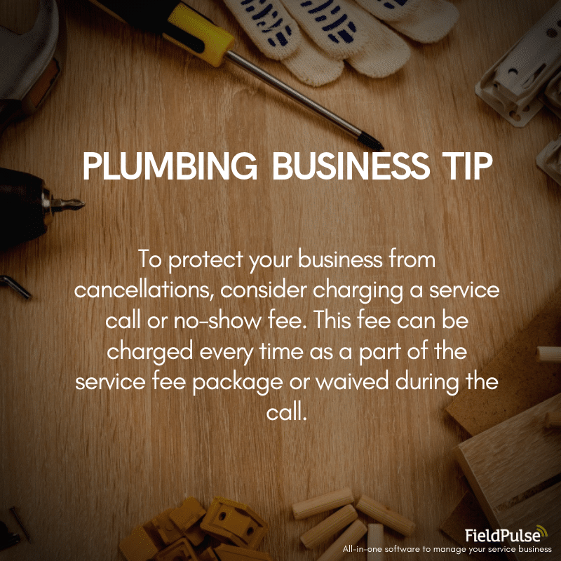 Plumbing Business Tip No Shows