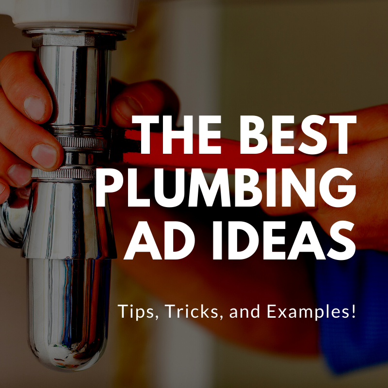 plumbing ad ideas